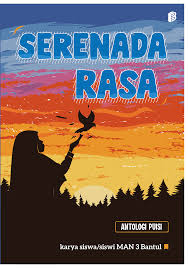 Antologi Puisi: Serenada Rasa