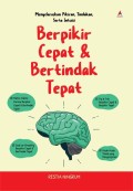 Berpikir Cepat & Bertindak Tepat