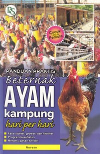 Panduan Praktis Beternak Ayam Kampung Hari Per Hari