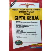 Undang-Undang Republik Indonesia Nomor 11 Tahun 2020 tentang Cipta Kerja