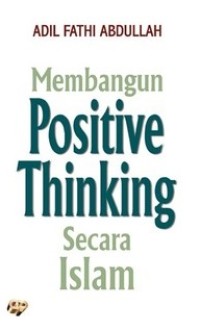 Membangun Positive Thinking Secara Islam