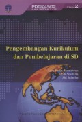 Pengembangan Kurikulum dan Pembelajaran di SD