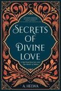 Secrets Of Divine Love