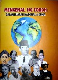 Mengenal 100 Tokoh dalam Sejarah Nasional & Dunia