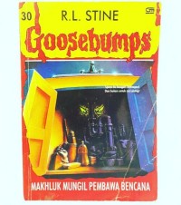 Goosebumps: Makhluk Mungil Membawa Bencana