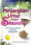 Panjangkan Umur dengan Silaturahmi