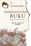 Penghancuran Buku Dari Masa Ke Masa