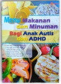 Menu Makanan dan Minuman Bagi Anak Autis dan ADHD