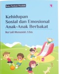 Kehidupan Sosial dan Emosional Anak-Anak Berbakat