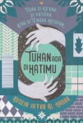 Tuhan Ada Di Hatimu