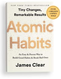 Atomic Habits: Perubahan Kecil yang Memberikan Hasil Luar Biasa