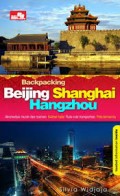 Backpacking Beijing Shanghai Hangzhou