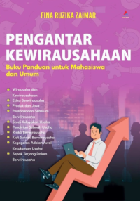 Pengantar Kewirausahaan: Buku Panduan untuk  Mahasiswa dan Umum