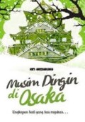 Musim Dingin di Osaka : Ungkapan hati yang kau ragukan...