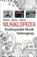 Musisi- Karya- Chord Musiklopedia: Ensiklopedia Musik Terlengkap