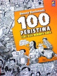 100 Peristiwa yang Bisa Menimpa Anda