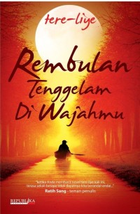 Rembulan Tenggelam Di Wajah-Mu